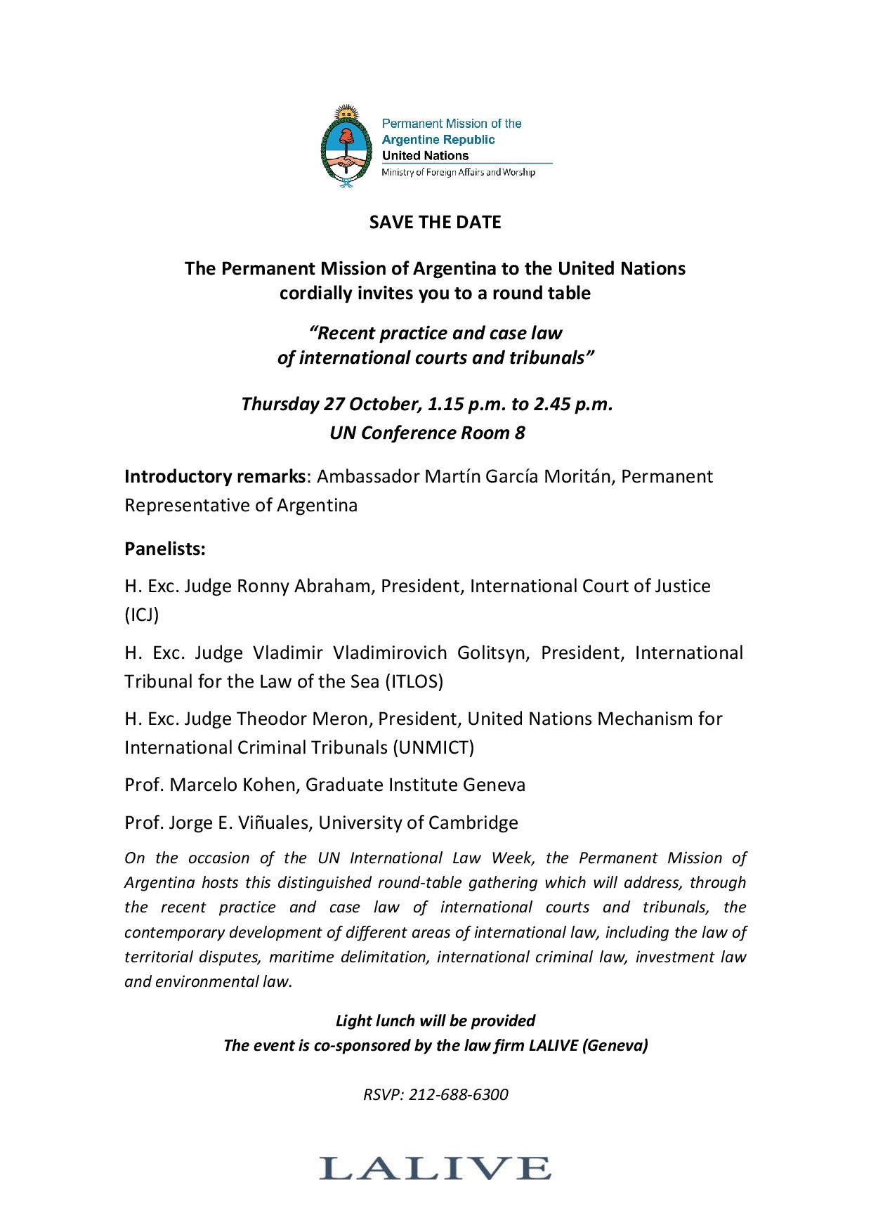 A Round Table on "Recent practice and case law of international courts and tribunals"
