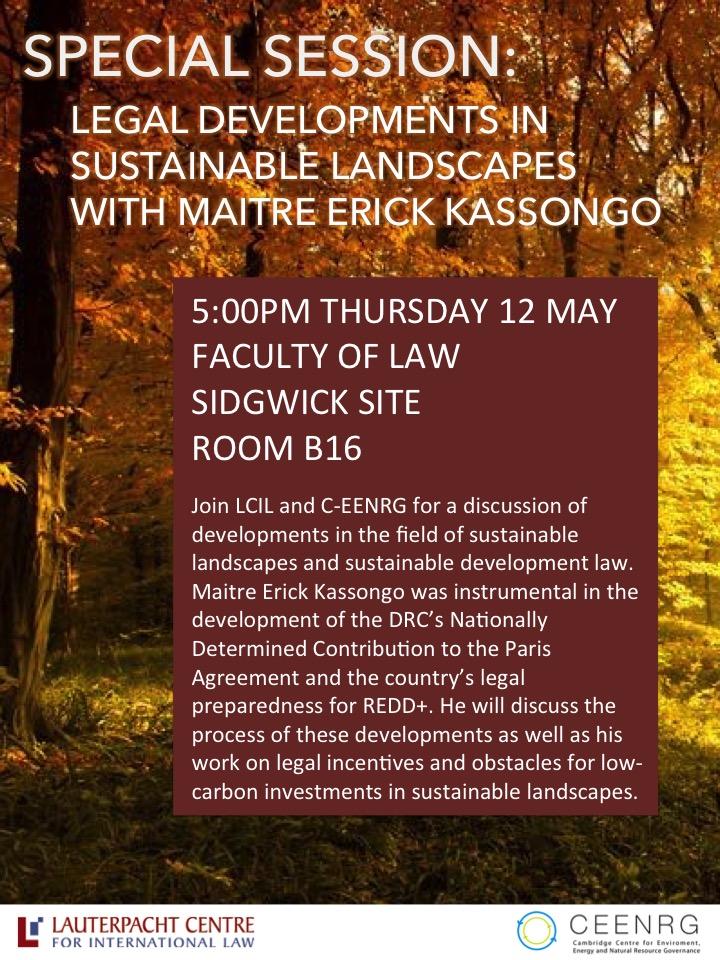 Special Session: Legal Developments in Sustainable Landscapes with Maitre Erick Kassongo